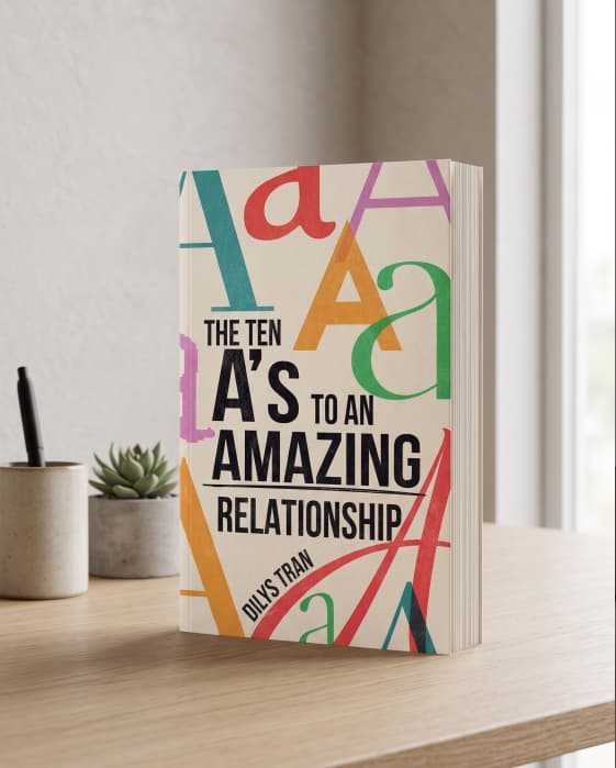 The Ten A's to an Amazing Relationship Book Cover